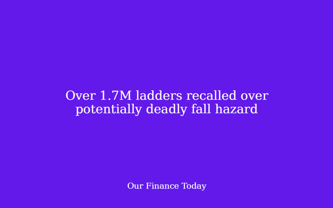 Over 1.7M ladders recalled over doubtlessly lethal fall hazard